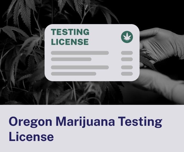 Oregon Marijuana Testing License